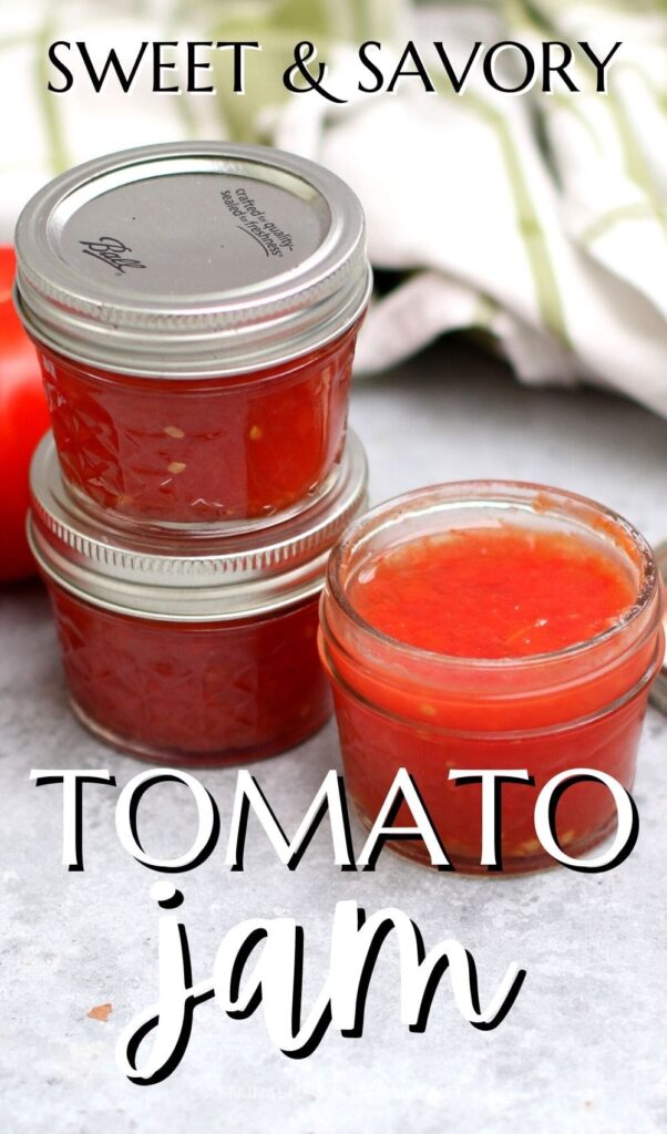 Sweet & Savory Spiced Tomato Jam Recipe - Attainable Sustainable®